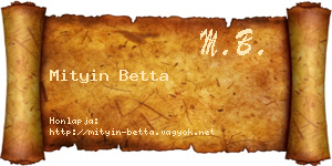 Mityin Betta névjegykártya